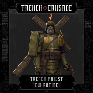 New Antioch - Trench Priest