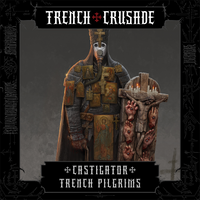 Trench Pilgrims - Castigator